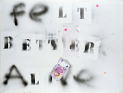 „Felt Better Alive“ („Felt Better Alive“ series) mixed media, spray paint, applications on canvas 60 x 80 cm 2023 / 2024